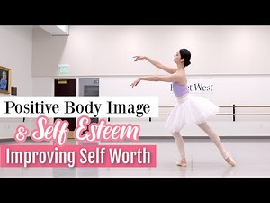 Positive Body Image & Self Esteem | Advice to Improve Self Worth | YOU ARE WORTHY | Kathryn Morgan