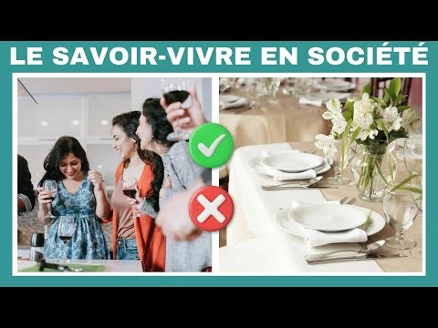 10 règles d'or pour briller en société et réussir vos dîners importants