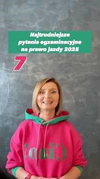 #7 Najtrudniejsze pytania egzaminacyjne na prawo jazdy 2025 #egzaminnaprawojazdy