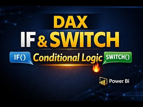 Conditional Constructs & Logical Operators in DAX | Power BI DAX Functions Explained
