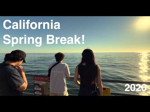 california spring break | March 2026