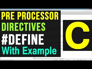 define Pre Processor Directive in C Programming Language Video Tutorial