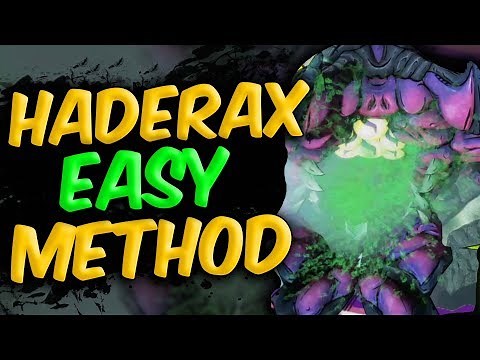 "Haderax The Invincible" EASY METHOD! How to kill him quickly! - Borderlands 2