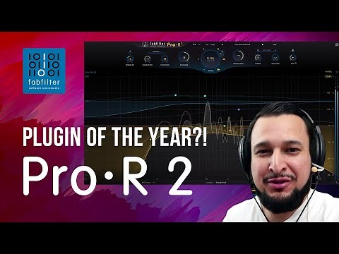 FabFilter Pro-R 2 Demo + FREE Presets! | Kevin Ochoa