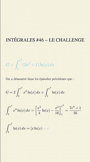 📘 INTÉGRALES #46 – LE CHALLENGE : linéaire et déjà vu