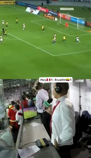Perú 1 🇵🇪 - Ecuador 🇪🇨 1. Gol de Edizon Flores #teamoperu #parati #eliminatoriasqatar2022 #peru
