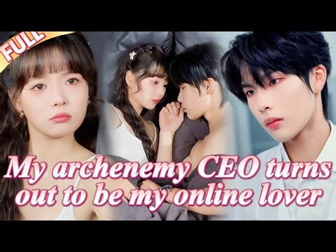 🤯My online lover in the game turned out to be my archenemy CEO.