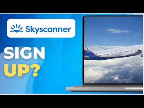 How to Register on Skyscanner Step by Step Tutorial