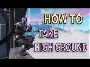 How to Take High Ground (Fortnite BR)