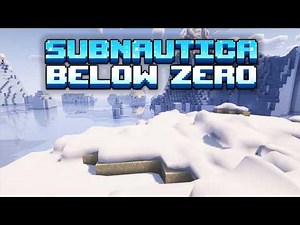 Minecraft Subnautica: Below Zero