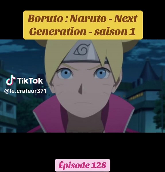 Épisode 128 de Boruto : Naruto - Next Generation