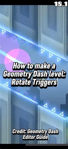 How to make a Geometry Dash level: Rotate Triggers in Geometry Dash 2.2 #geometrydash #gd