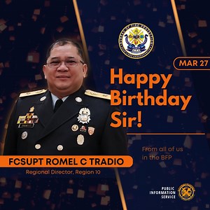 18K views · 515 reactions | The entire Bureau of Fire Protection wishes you a very happy birthday, FCSUPT ROMEL COLITAS TRADIO, Regional Director, BFP Region 10. We wish you all the best in life sir! | Bureau of Fire Protection | Facebook