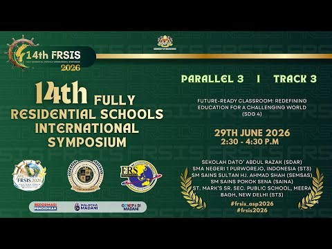 PARALLEL 3 TRACK 3 – FUTURE-READY CLASSROOM: REDEFINING EDUCATION FOR A CHALLENGING WORLD (SDG 4)