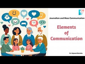 Elements of communication