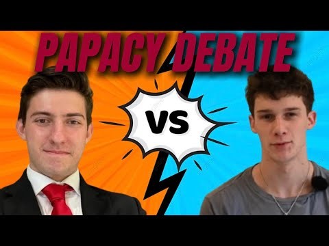 | DEBATE | Does the Bible Teach the Papacy? Redeemed_Zoomer vs Jesusandwhatnot