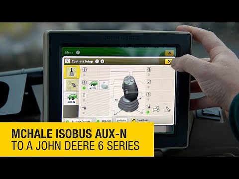 McHale ISOBUS AUX-N on a John Deere 6 Series