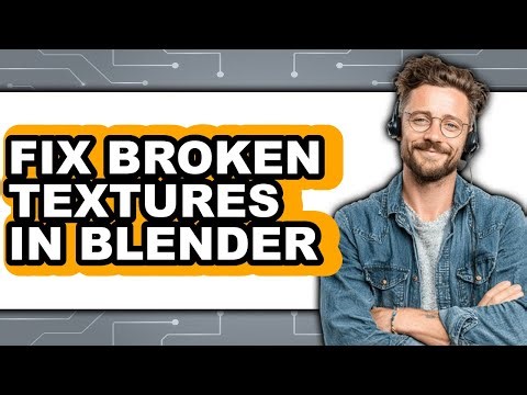 How to Fix Broken Textures in Blender - Step by Step