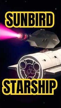 🚀Sunbird and Starship – The Future of Space Speed🔥