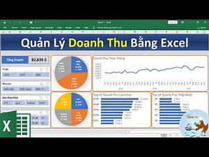Quản lý doanh thu tự động bằng Excel (Dashboard Siêu Hay)