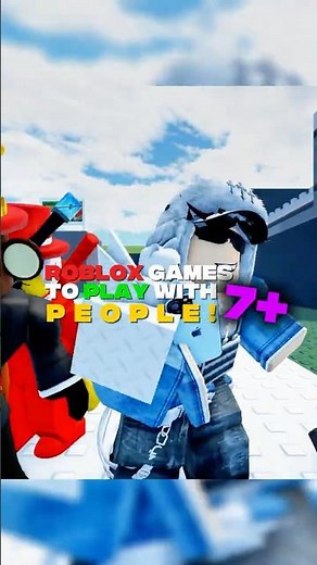 Roblox Games You MUST Play With Your WHOLE Friend Group 😂