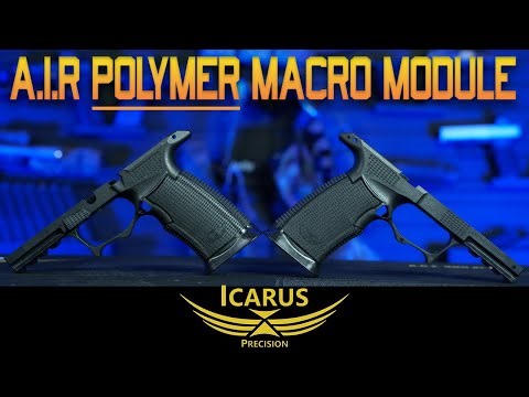 Icarus Precision- AIR Polymer Macro Grip Module
