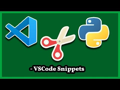 EASY VSCode Snippets Tutorial with Python 🐍