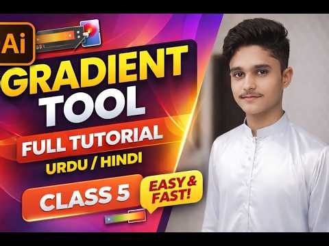 Gradient Tool in Adobe Illustrator | Class 5 Complete Guide for Beginners| Bright creative design