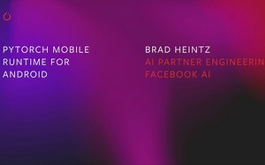 [Brad Heintz] PyTorch Mobile Runtime for Android