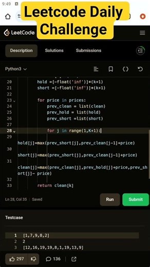 Best Time to Buy and Sell Stock V | Leetcode Daily Challenge | python programming