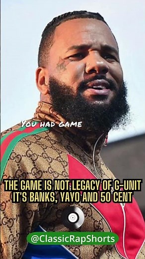 "The Game is not a legacy of G-Unit. It's Banks, Yayo and 50 Cent," said Tony Yayo