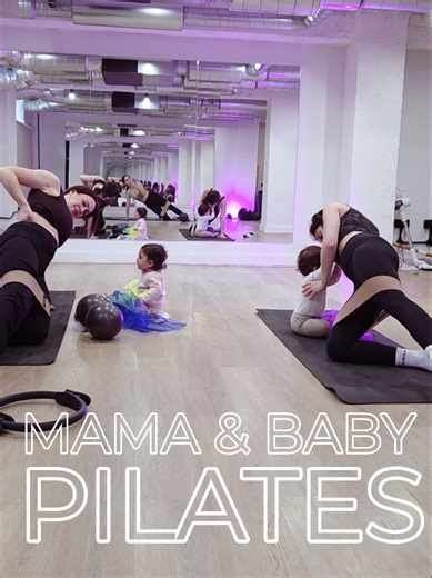 Mama & Baby Pilates #mamaandbaby #pilates #postpartumfitnessjourney