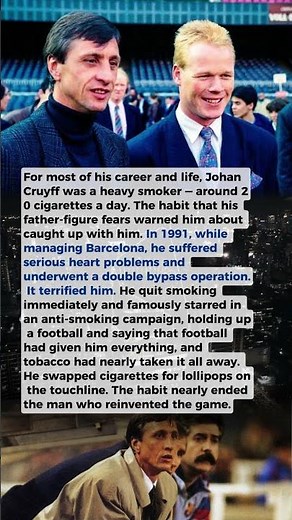 Cruyff Smoked 20 Cigarettes a Day Until His Heart Nearly Killed Him