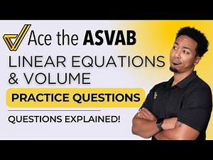 ASVAB Math Prep: Linear Equations, Unit Conversions & Volume Word Problems Explained!