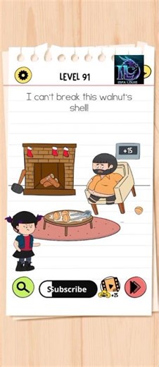 Brain Test 4 : Tricky Friends. Level 91. I can't break this walnuts shell