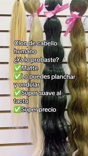¿Clon de cabello humano? Descubre la calidad y durabilidad