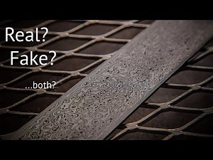 Damascus Steel - REAL or FAKE?