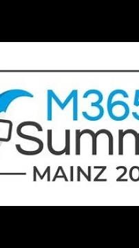 My Conference Impressions of M365 Summit #M365Circle in Mainz, Germany
