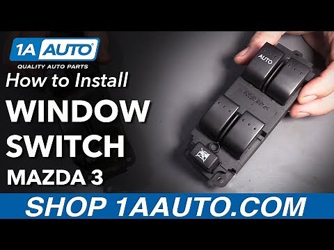 How to Replace Master Window Switch on a 04-09 Mazda 3