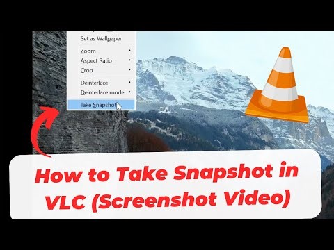 How to Take Snapshot in VLC (Screenshot Video)