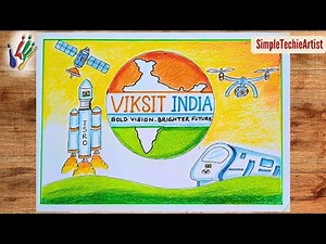 Viksit Bharat drawing easy| Viksit Bharat 2047 Poster Drawing| My Vision For India in 2047 drawing