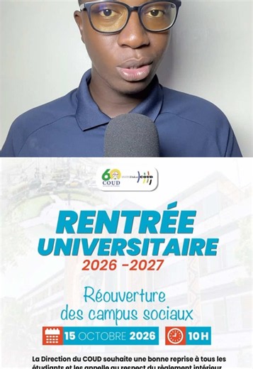 Le Centre des Œuvres Universitaires de Dakar (COUD) informe l'ensemble de la communauté estudiantine et le personnel que la réouverture des campus sociaux est prévue le jeudi 15 octobre 2026 à 10 heures. Source (COUD) #tiktoksenegal🇸🇳🇸🇳🇸🇳 #information #senegalaise_tik_tok🇸🇳 #pourtoi #viral