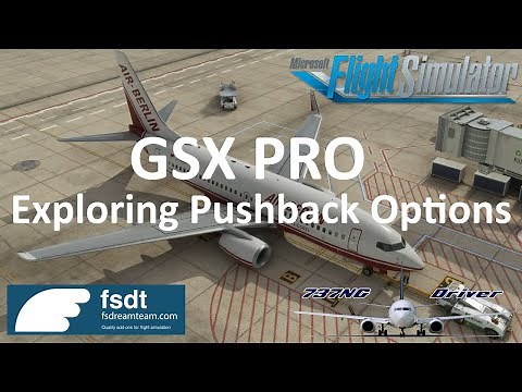 GSX Pro - Exploring Pushback Options | Real Airline Pilot