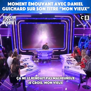 2.1M views · 48K reactions | "C'était pas la misère, c'était pas non plus le paradis" Daniel Guichard nous chante son titre "Mon Vieux" en direct sur #TPMP ! #People | Tout Beau Tout N9uf | Facebook
