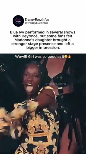 Blue Ivy “performs on tour with Beyoncé” fans felt Madonna's daughter is better #beyonce