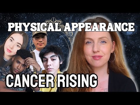 Cancer Rising/Ascendent: Your Physical Appearance & Attractiveness!