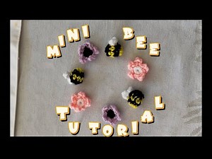 Easy Crochet Mini Bee: Tutorial for Beginners