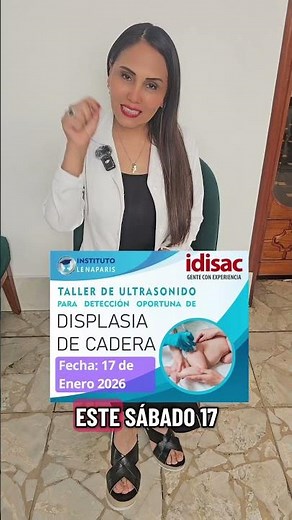 Taller para una detección oportuna de displasia de cadera 17 enero 2026 #displasiadecadera
