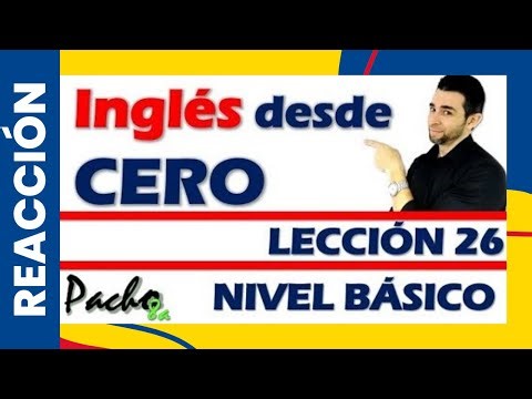 Reaccionando a lección 26: CAN + Conjunciones y Adverbios del Profe Francisco Ochoa (Pacho Ochoa)