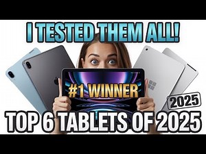 6 Best Tablets of 2025
